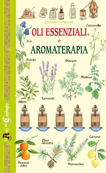 Oli essenziali e aromaterapia - Giulia Tedesco - copertina