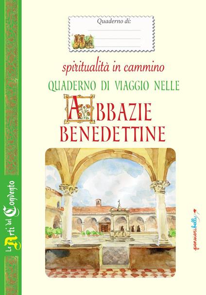 Quaderno da viaggio nelle abbazie benedettine - copertina