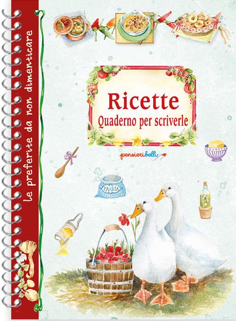Ricette. Quaderno per scriverle. Oche. Ediz. a spirale - copertina