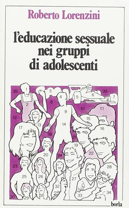 L' educazione sessuale nei gruppi di adolescenti - Roberto Lorenzini - copertina