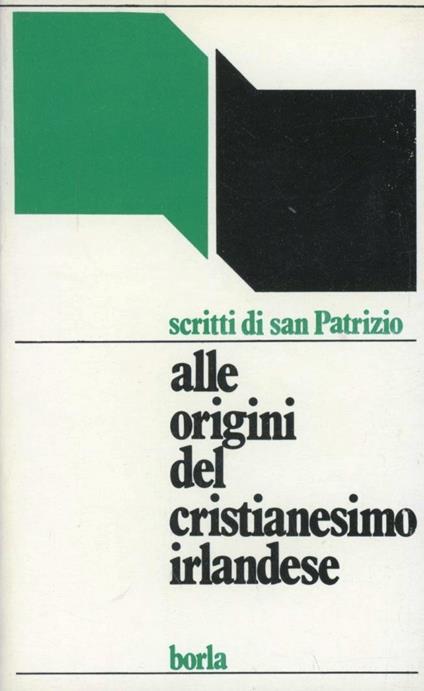 Alle origini del cristianesimo irlandese - Patrizio (san) - copertina