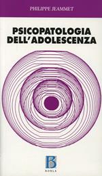 Psicopatologia dell'adolescenza