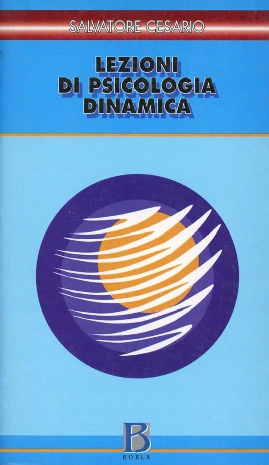 Lezioni di psicologia dinamica - Salvatore Cesario - copertina