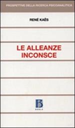 Le alleanze inconsce