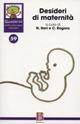 Quaderni di psicoterapia infantile. Vol. 59: Desideri di maternità. - copertina