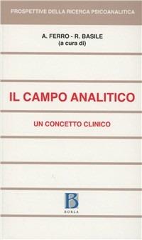 Il campo analitico. Un concetto clinico - copertina
