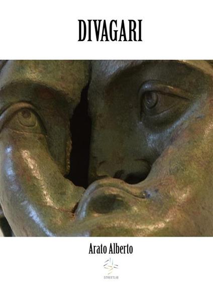 Divagari - Alberto Arato - ebook