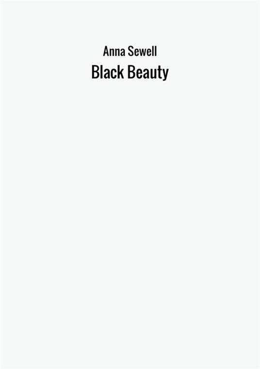 Black Beauty - Anna Sewell - copertina