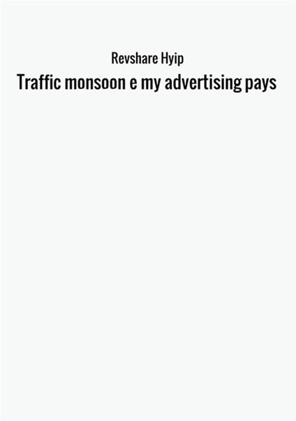 Traffic monsoon e my advertising pays - copertina