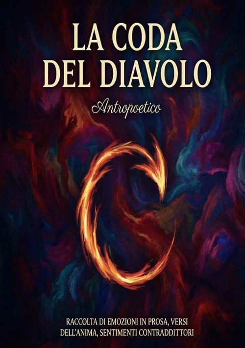 La coda del diavolo - Antropoetico - copertina