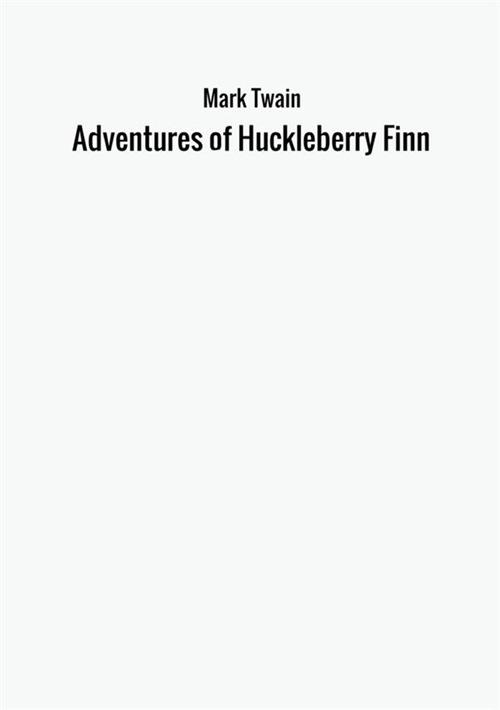 The adventures of Huckleberry Finn - Mark Twain - copertina