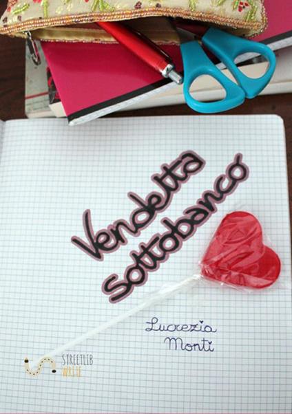 Vendetta sottobanco - Lucrezia Monti - copertina