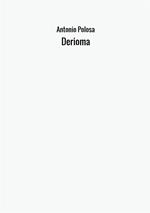 Derioma. L'origine dell'universo