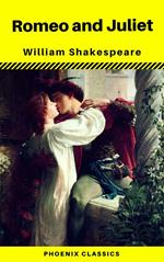 Romeo and Juliet (Phoenix Classics)