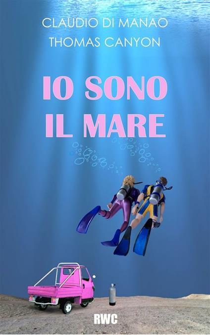 Io sono il mare - Claudio Di Manao - ebook