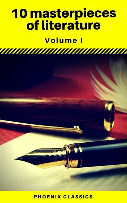 10 masterpieces of literature Vol1 (Phoenix Classics)