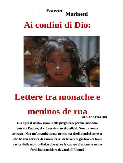 Ai confini di Dio. Lettere tra monache e meninos de rua - Fausto Marinetti - ebook