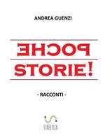 Poche storie!