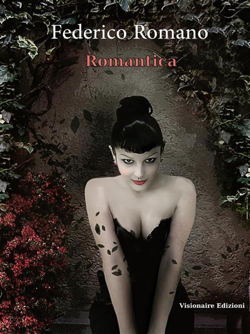 Romantica - Federico Romano - ebook