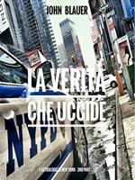 La verità che uccide. L' astrologo di New York. Vol. 2