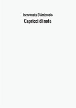 Capricci in note. Percorso musicale nella scuola primaria