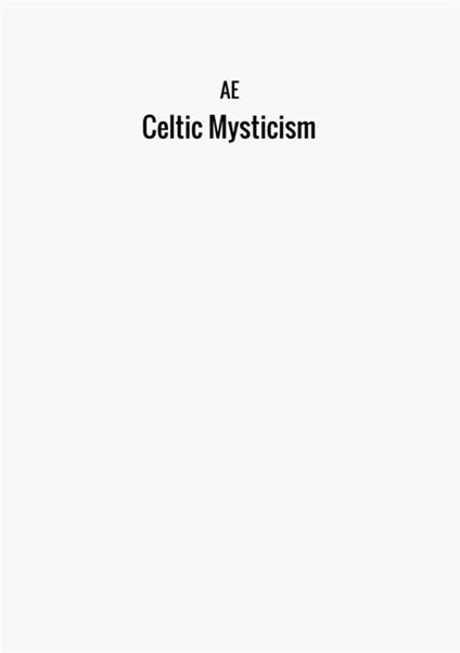 Celtic mysticism - Ae - copertina