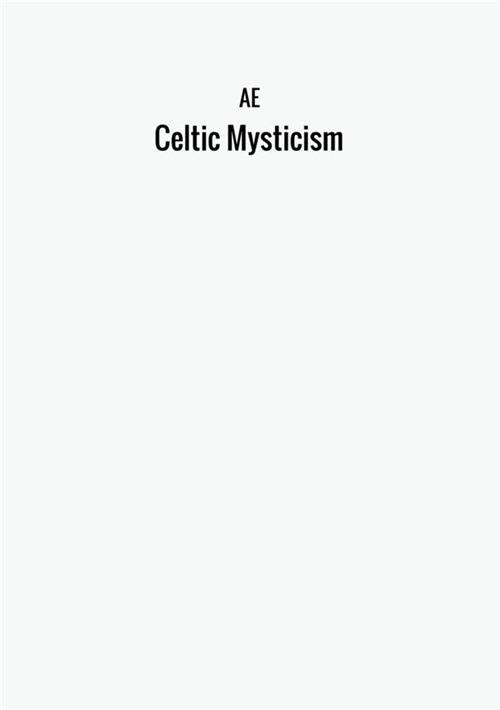 Celtic mysticism - Ae - copertina