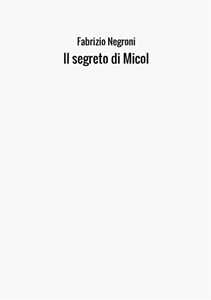 Il segreto di Micol