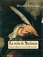 La vita di Antonio