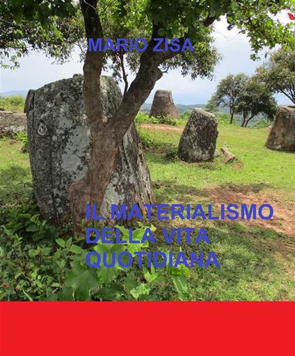 Il Materialismo della vita quotidiana - Mario Zisa - ebook