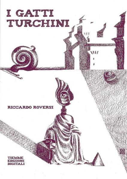 I gatti turchini - Riccardo Roversi,Louis Olivencia - ebook