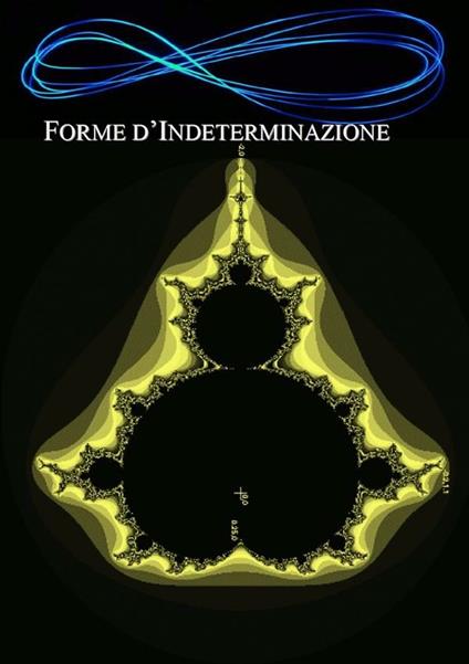 Forme d'indeterminazione - Alessio Ciardi - ebook