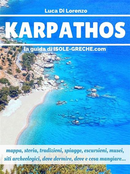 Karpathos. La guida di isolegreche.info - Luca Di Lorenzo - ebook