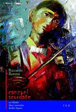 Canzoni scordate. Sei fabulæ. Dieci souvenirs. Dodici lapsus