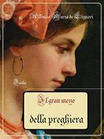 Del gran mezzo della preghiera