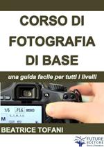 Corso di fotografia di base