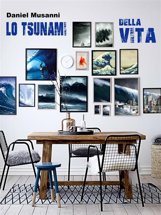 Lo tsunami della vita - Daniel Musanni - ebook