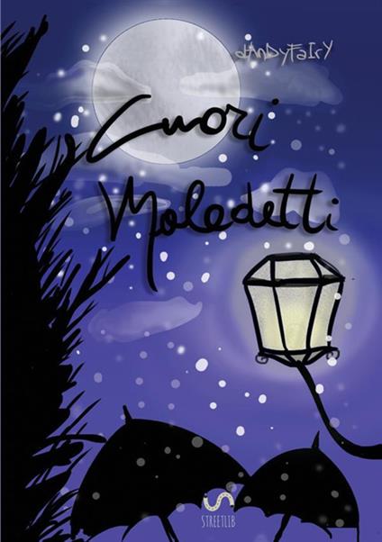 Cuori maledetti - dAnDyFaIrY - copertina