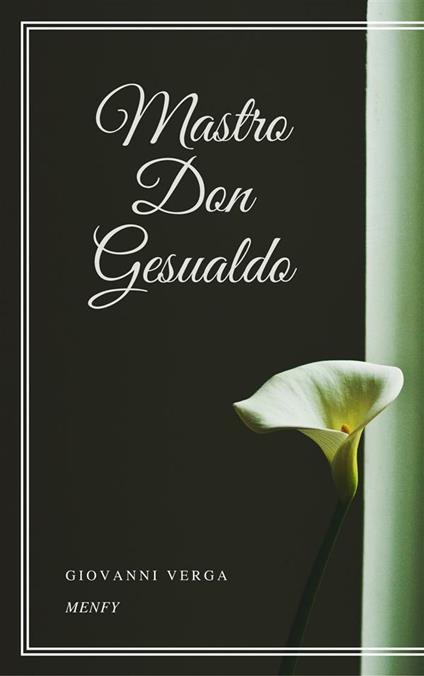 Mastro don Gesualdo - Giovanni Verga - ebook