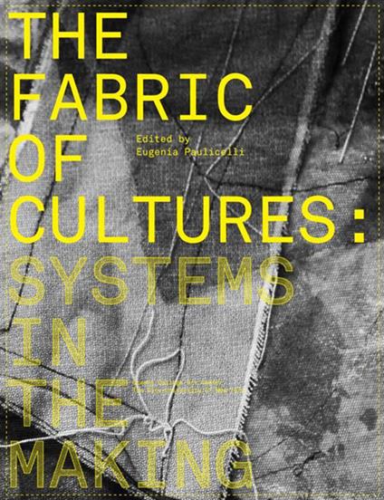 The fabric of cultures: systems in the making - copertina