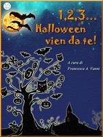 1, 2, 3... Halloween vien da te!