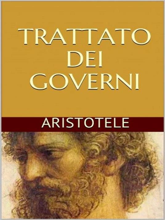 Trattato dei governi - Aristotele - ebook