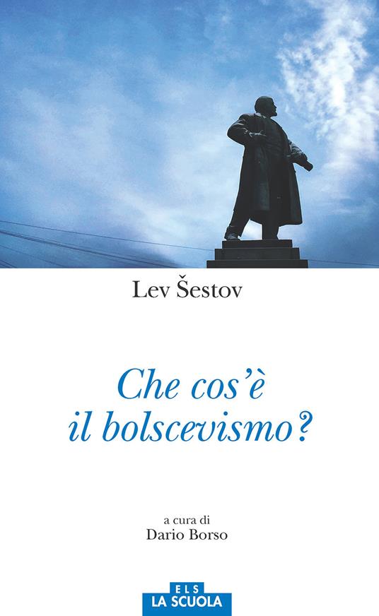 Che cos'è il bolscevismo? - Lev Sestov - copertina