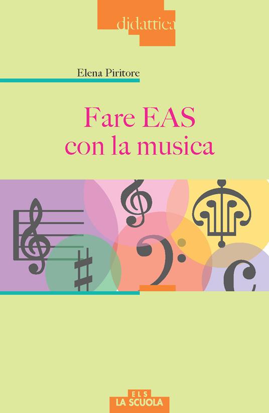 Fare EAS con la musica - Elena Piritore - copertina