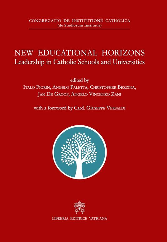 New educational horizons. Leadership in Catholic Schools and Universities. - copertina