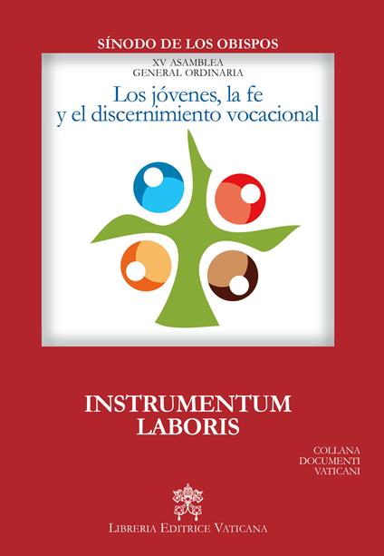 Los Jovenes, la fe y el discernimiento vocacional. Instrumentum laboris - copertina