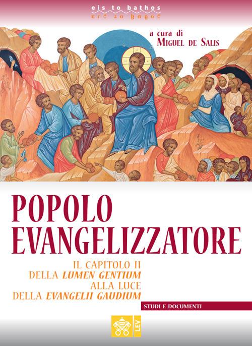 Popolo evangelizzatore. Capitolo II della Lumen gentium alla luce della Evangelii gaudium - copertina