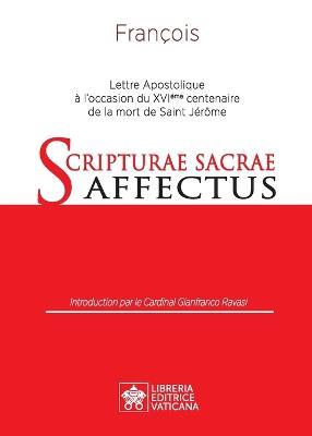 Scripturae Sacrae Affectus. Lettre apostolique à l'occasion du XVIème centenaire de la mort de saint Jerôme - Francesco (Jorge Mario Bergoglio) - copertina