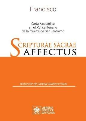 Scripturae Sacrae Affectus. Carta Apostólica en el XVI centenario de la muerte de san Jerónimo - Francesco (Jorge Mario Bergoglio) - copertina