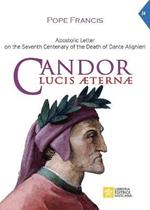 Candor Lucis Aeternae. Apostolic Letter on the Seventh Centenary of the Death of Dante Alighieri